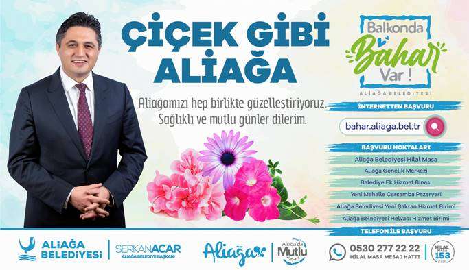 Aliağa Belediyesi: 10 Bin Balkon İçin 20 Bin Çiçek Dağıtacak