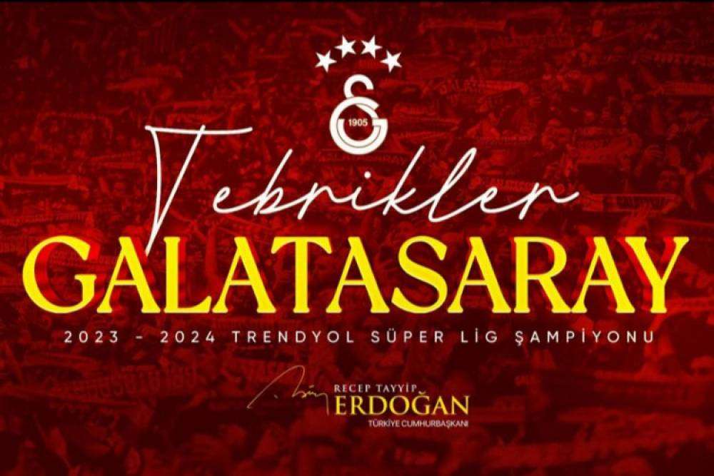 Cumhurbaşkanı Erdoğan'dan Galatasaray'a tebrik