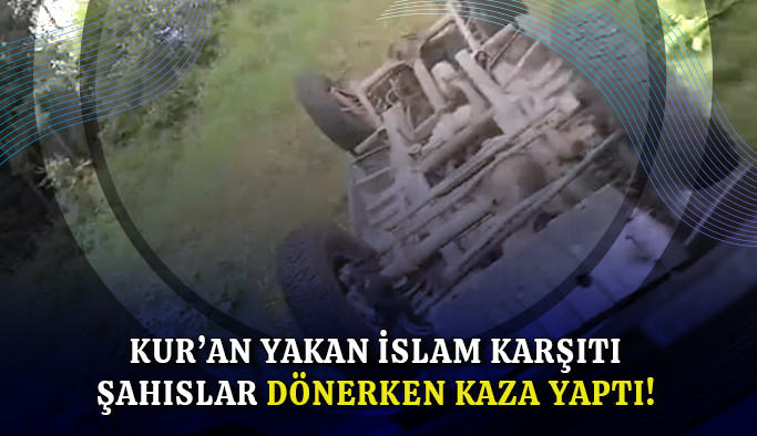 Kur'an yakan İslam karşıtı şahıslar, dönerken kaza yaptı